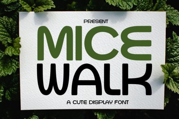 Micewalk Font Review: Cute Display Typography for Small Business Branding