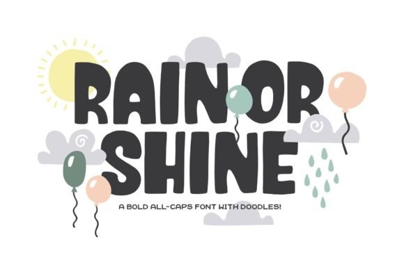 Rain or Shine Font: Bold Display Type for Crafters