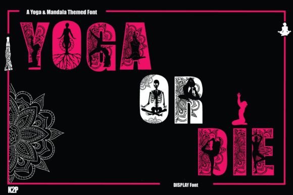 Yoga or Die: A Bold Display Font for Modern Digital Brands
